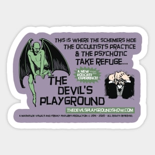 The Devil's Playground Show - Promo 1 Sticker